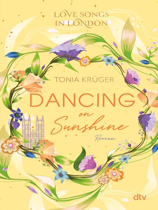 Titeldetails für Love Songs in London – Dancing on Sunshine nach Tonia Krüger - Warteliste
